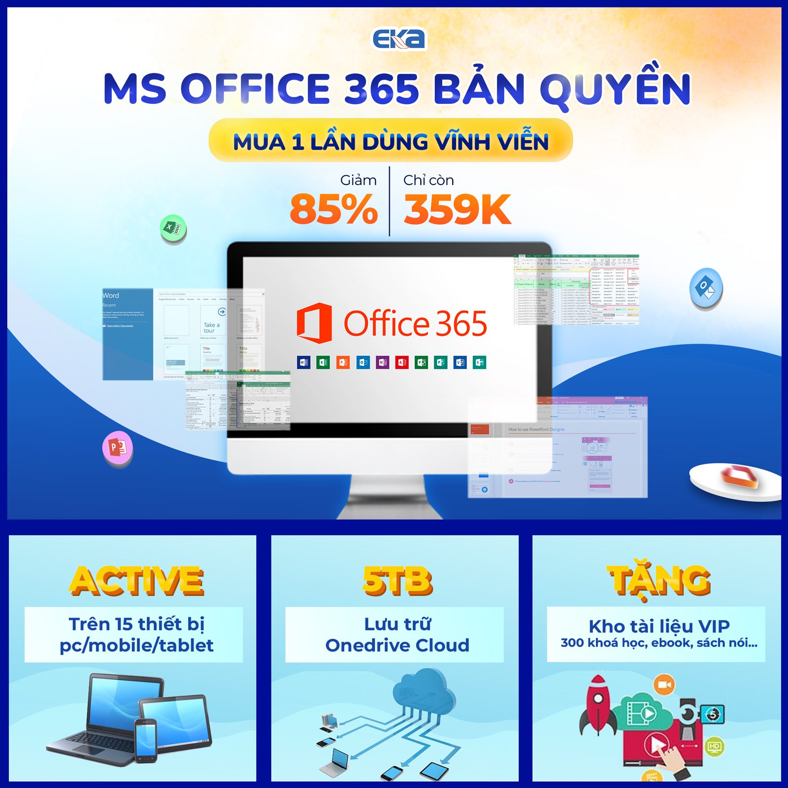 Ms Office 365 Bản Quyền Vĩnh Viễn
