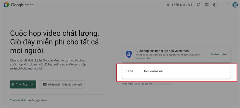 Hướng dẫn sử dụng Google Meet học trực tuyến trên máy tính